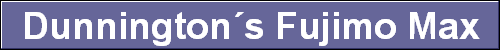 Dunnington�s Fujimo Max