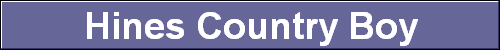 Hines Country Boy