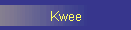 Kwee