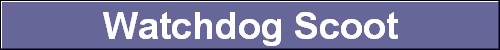 Watchdog Scoot