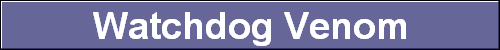 Watchdog Venom