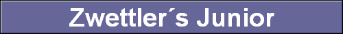 Zwettler�s Junior