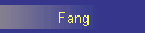 Fang