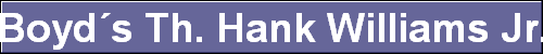 Boyds Th. Hank Williams Jr.